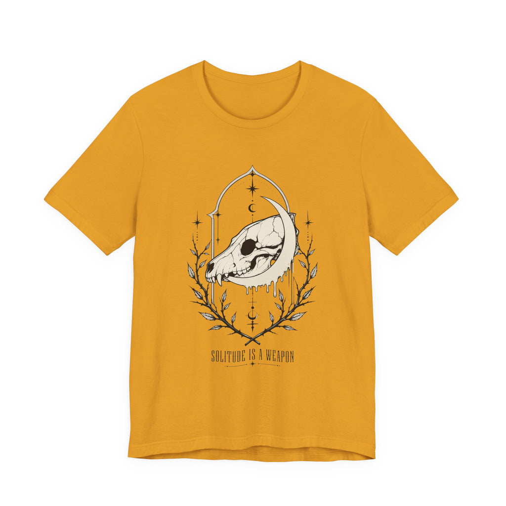 Solitude is a Weapon T-Shirt