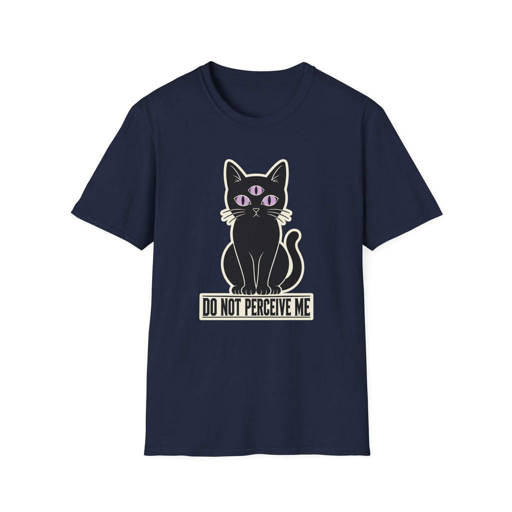 Do Not Perceive Me T-Shirt