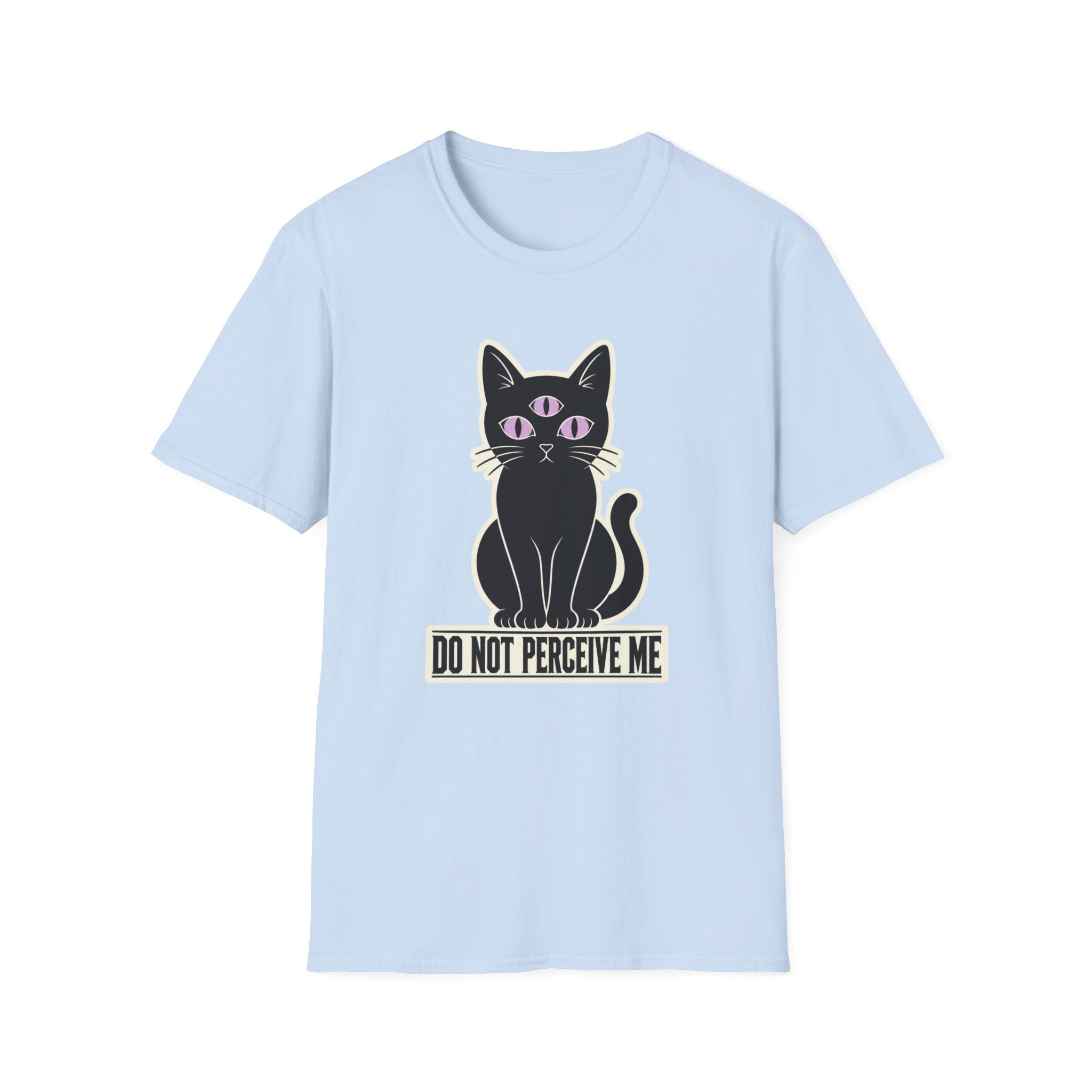 Do Not Perceive Me T-Shirt