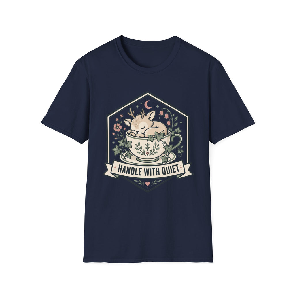 Handle With Quiet T-Shirt
