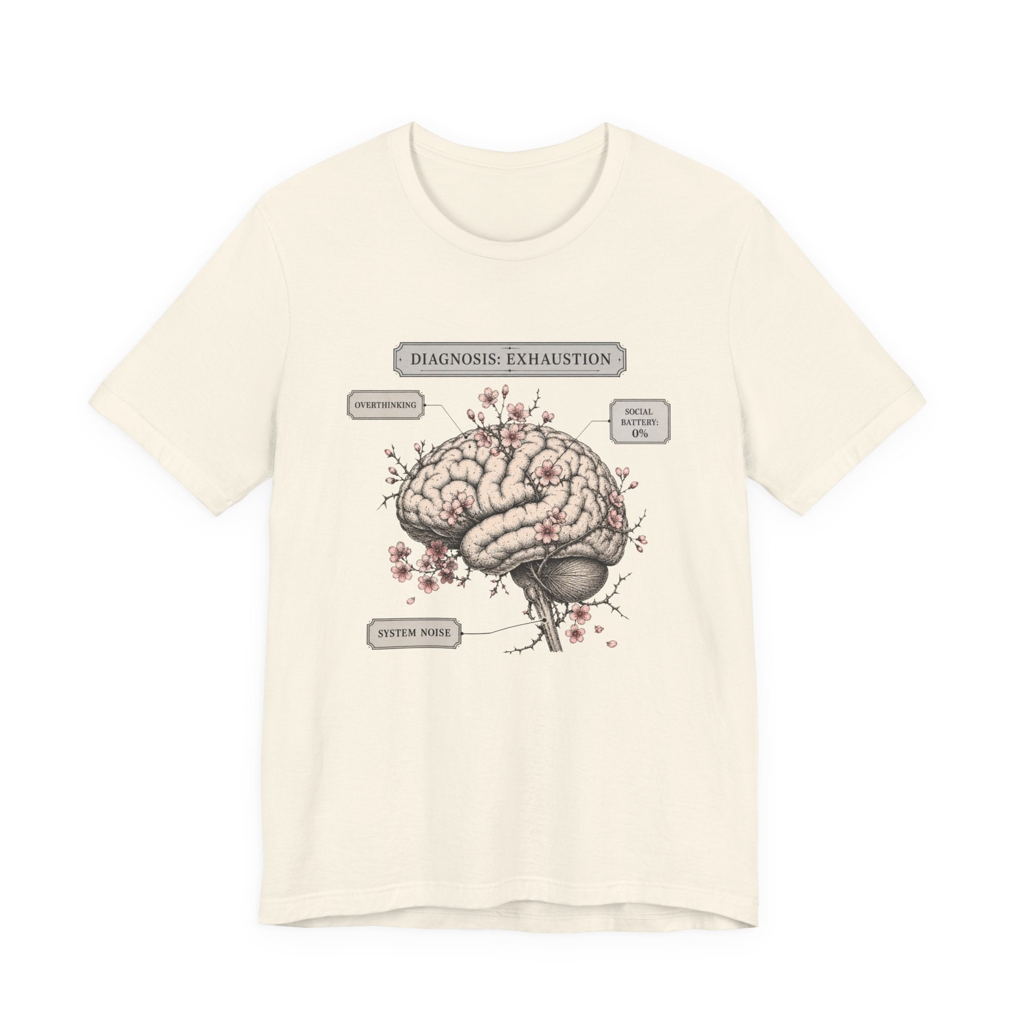Diagnosis Exhaustion T-Shirt