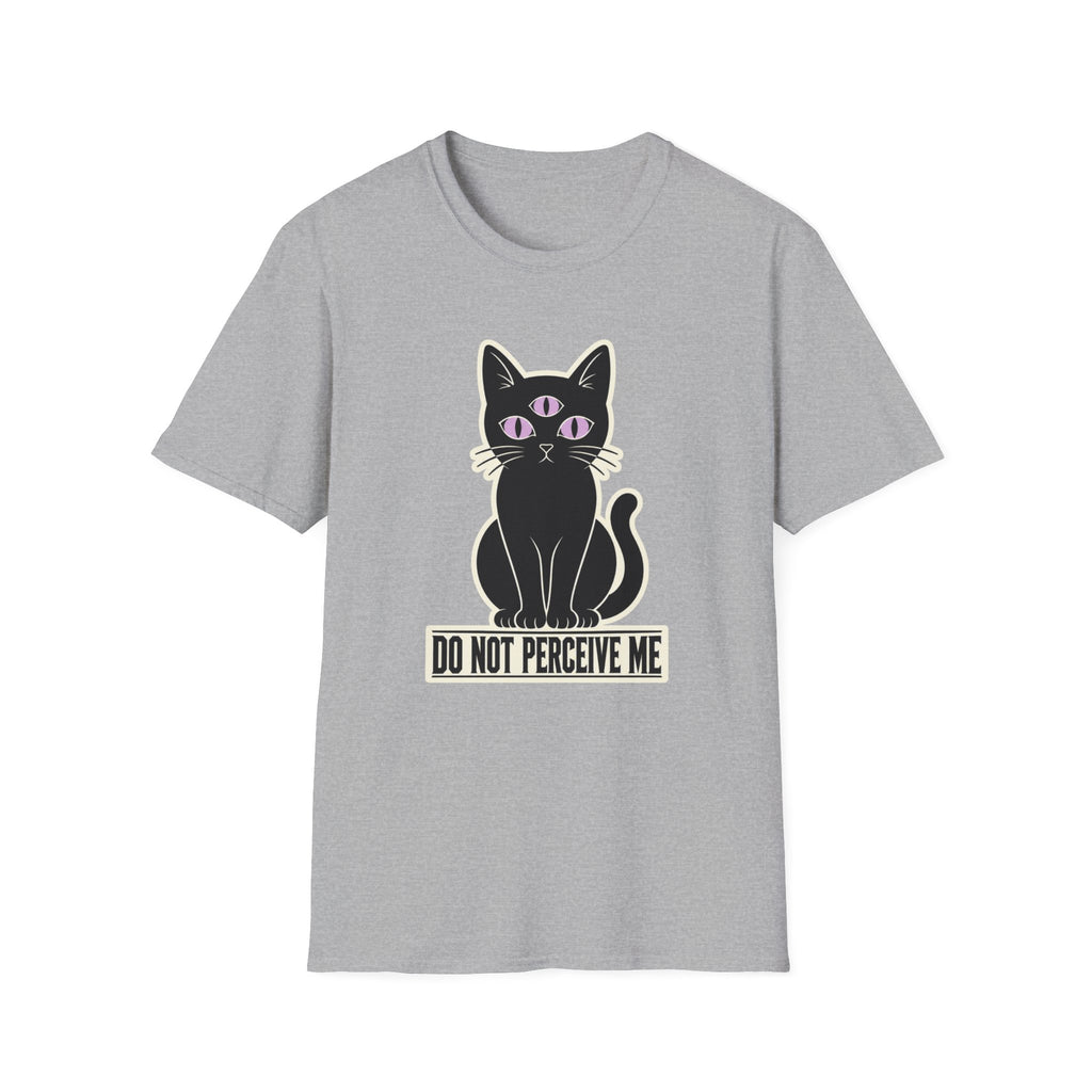 Do Not Perceive Me T-Shirt