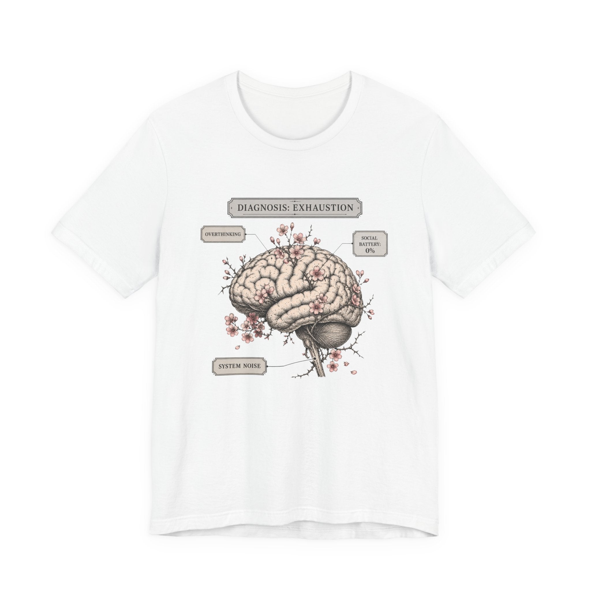 Diagnosis Exhaustion T-Shirt